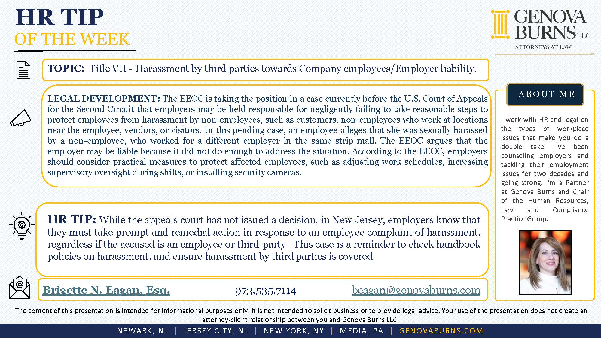 Title VII -Harassment by third parties towards Company employees/Employer liability.